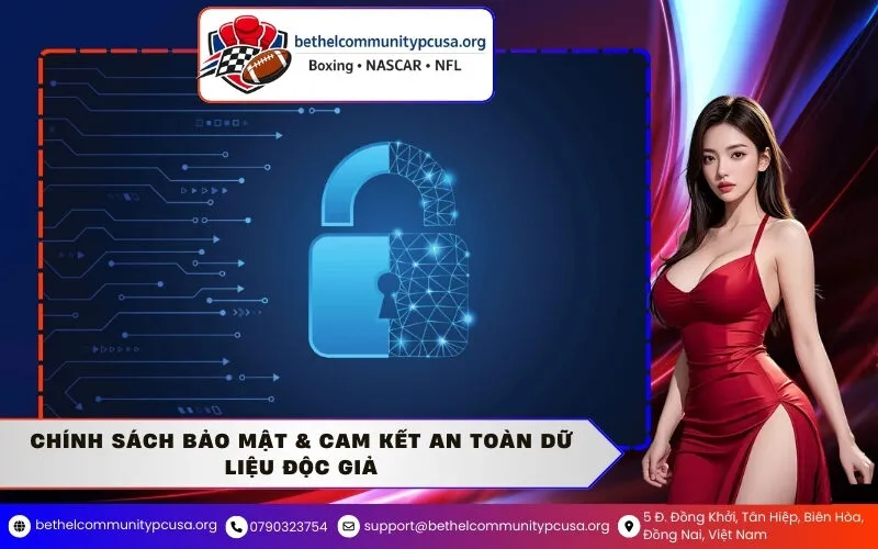 Chính Sách Bảo Mật & Cam Kết An Toàn Dữ Liệu Độc Giả