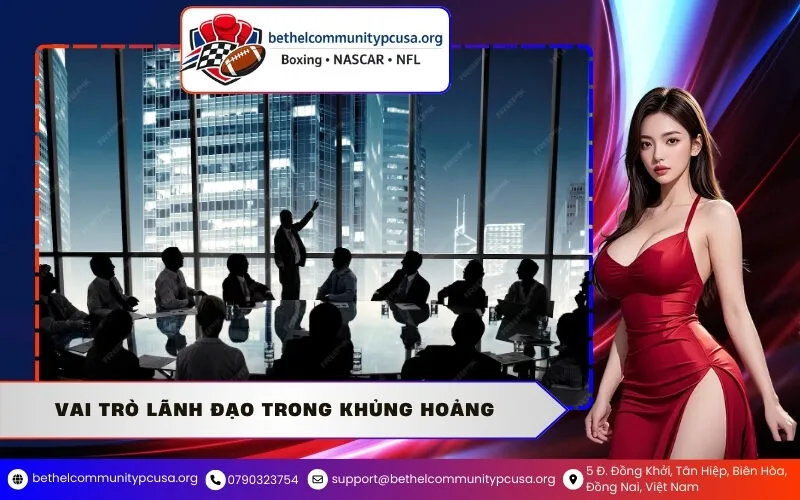 Vai Trò Lãnh Đạo Trong Khủng Hoảng